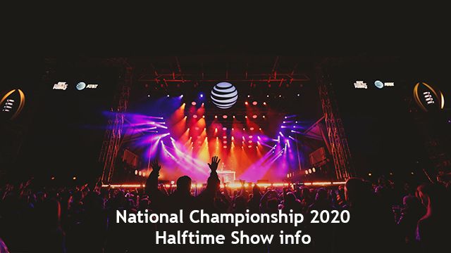 National Championship 2020 Halftime Show